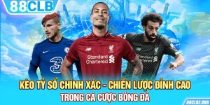 Kèo Tỷ Số Chính Xác - Chiến Lược Đỉnh Cao Trong Cá Cược Bóng Đá